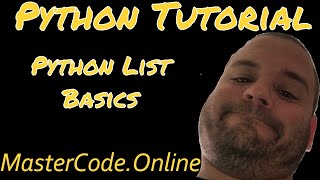 Python Tutorial: Python List Basics - Python Basics #12