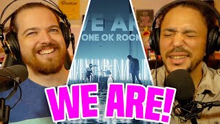 First Time Hearing One OK Rock We Are Reaction