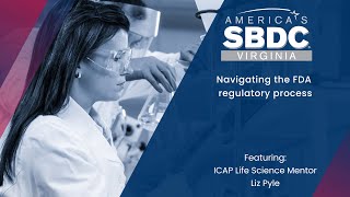 ICAP Presentation - Navigating the FDA regulatory process