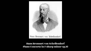 Hans Bronsart von Schellendorf - Piano Concerto in F sharp minor op.10