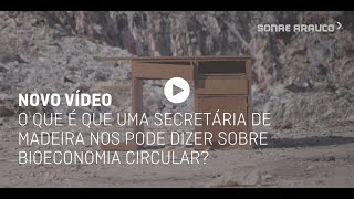 O que é que uma secretária de madeira nos pode dizer sobre a economia circular?