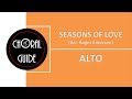 Seasons of Love - ALTO