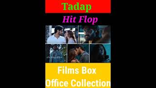 Tadap Movie Budget Hit And Flop With Box Office Collection | #Short #Tadal #Irsfilmyshort
