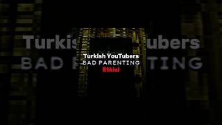 Türk YouTuberlerin Bad Parenting Etkisi #keşfetbeniöneçıkar #keşfetedüş #keşfet