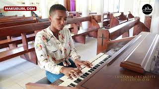 HIKI NI CHAKULA CHA MBINGU - D. NTAPAMBATA | TANZANIA ORGANISTS SOCIETY (TOS)