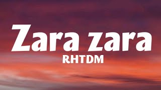 Zara Zara behakta hai | RHTDM|New song 2020|lyrical song|