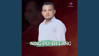 Ning Do-Eh Lang (Karbi Gospel Song)