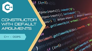 OOPS - Constructor with Default arguments