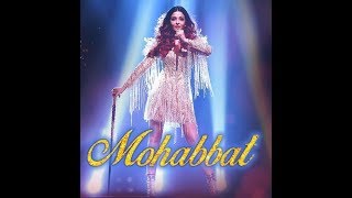 Mohabbat- LYRICS | Fanney Khan | Aishwarya Rai Bachchan | Sunidhi Chauhan