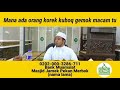 Ustaz Aswad Nason UAN- mana Ada tukang gali kuboq gemok🤣