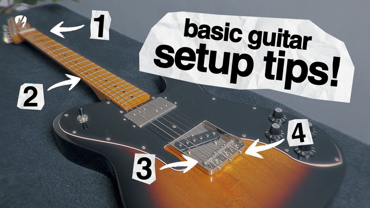 Basic Guitar Setup Tips Every Guitarist Should Know Setup Guide