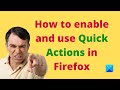 How to enable and use Quick Actions in Firefox browser on Windows 11/10