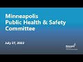 July 27, 2022 Public Health & Safety Committee