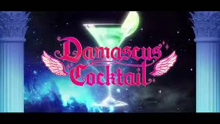 [MV]Damascus Cocktail - 有栖川夏葉 4K 60fps