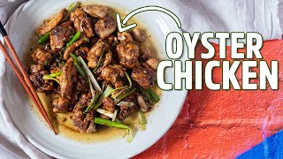 Chinese Food at Its Best – Chicken in Oyster Sauce