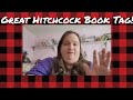 The Great Hitchcock Book Tag!