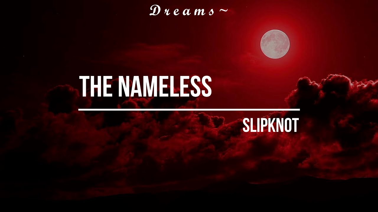 The Nameless - Slipknot || Sub Español E Inglés - YouTube