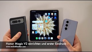 Honor Magic V2 einrichten und erster Eindruck