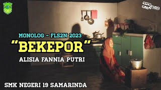 MONOLOG FLS2N 2023_Alisia Fannia Putri_SMK Negeri 19 Samarinda_Kota Samarinda_Prov. Kalimantan Timur