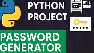 Password Generator in Python | Python Project for Beginners | Mini Project with Full Code
