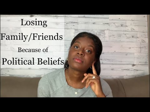 Losing Family & Friends Because Of Political Beliefs | A SAD REALITY ...