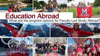 What are the program options for Faculty-Led Study Abroad?