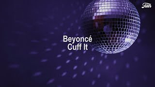 Beyoncé - CUFF IT (Tradução / Letra)