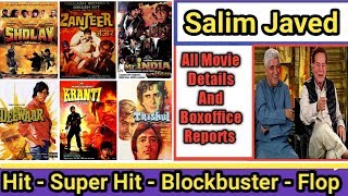 Writer Salim Javed Box Office Collection Analysis Hit And Flop Blockbuster All Movies List