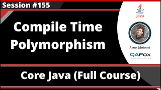 Java - Part 255 - Compile Time Polymorphism