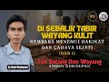 Bab 1: Tok Dalang dan Wayang - Simbol Kehidupan By Rusli Weahamat