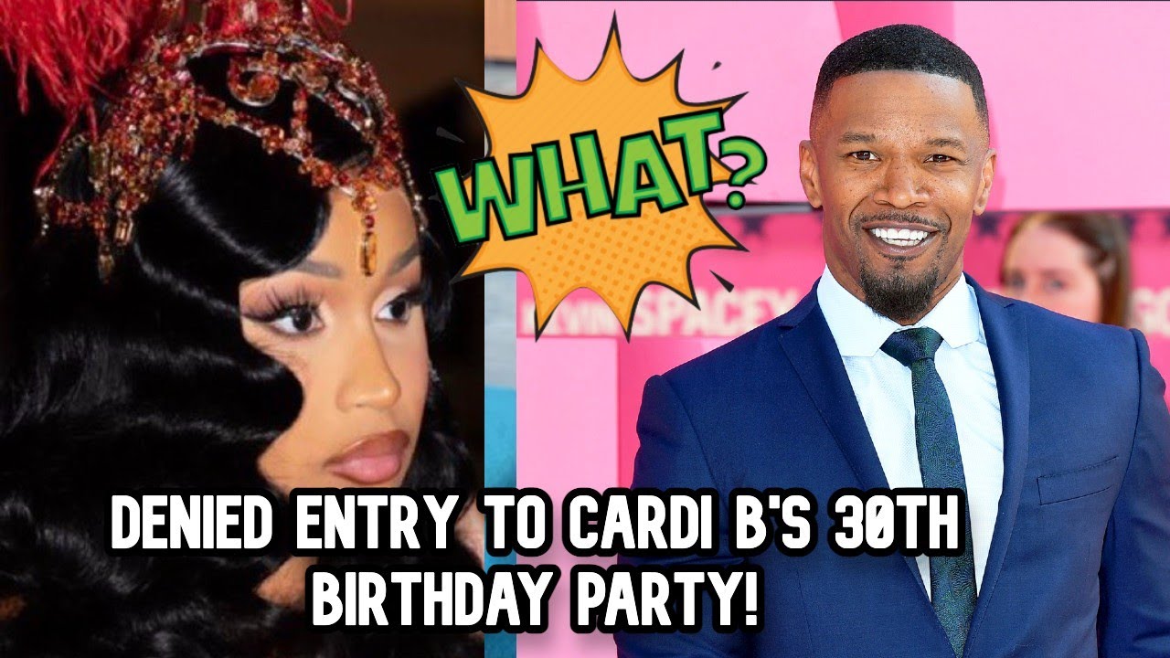 Jamie Foxx Attends Cardi B 30th Birthday Party! - YouTube