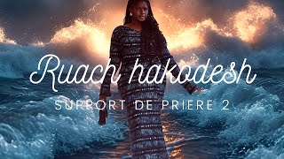 GRACEOFGOD - RUACH HAKODESH • SUPPORT DE PRIÈRE 2