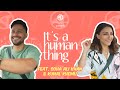 MG Hector | It’s A Human Thing EP1 | Feat. Soha Ali Khan & Kunal Khemu