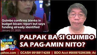 GABI-GABING TALAKAYAN (01/28/2025) - PALPAK BA SI QUIMBO SA PAG-AMIN NITO?