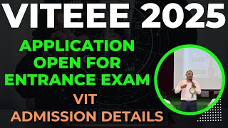 VITEEE 2025 | Application Open | Exam Pattern | Important Details | Syllabus