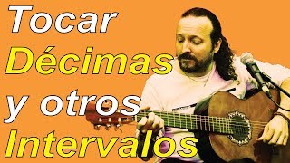 Tocar Punteos con Décimas en la Guitarra - Jesús Amaya Online...