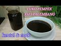 RESEP CUKO PEMPEK ASLI PALEMBANG kental dan enak by @cookingwithjuwita