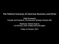 The Political Economy of American Business and China with Clyde Prestowitz