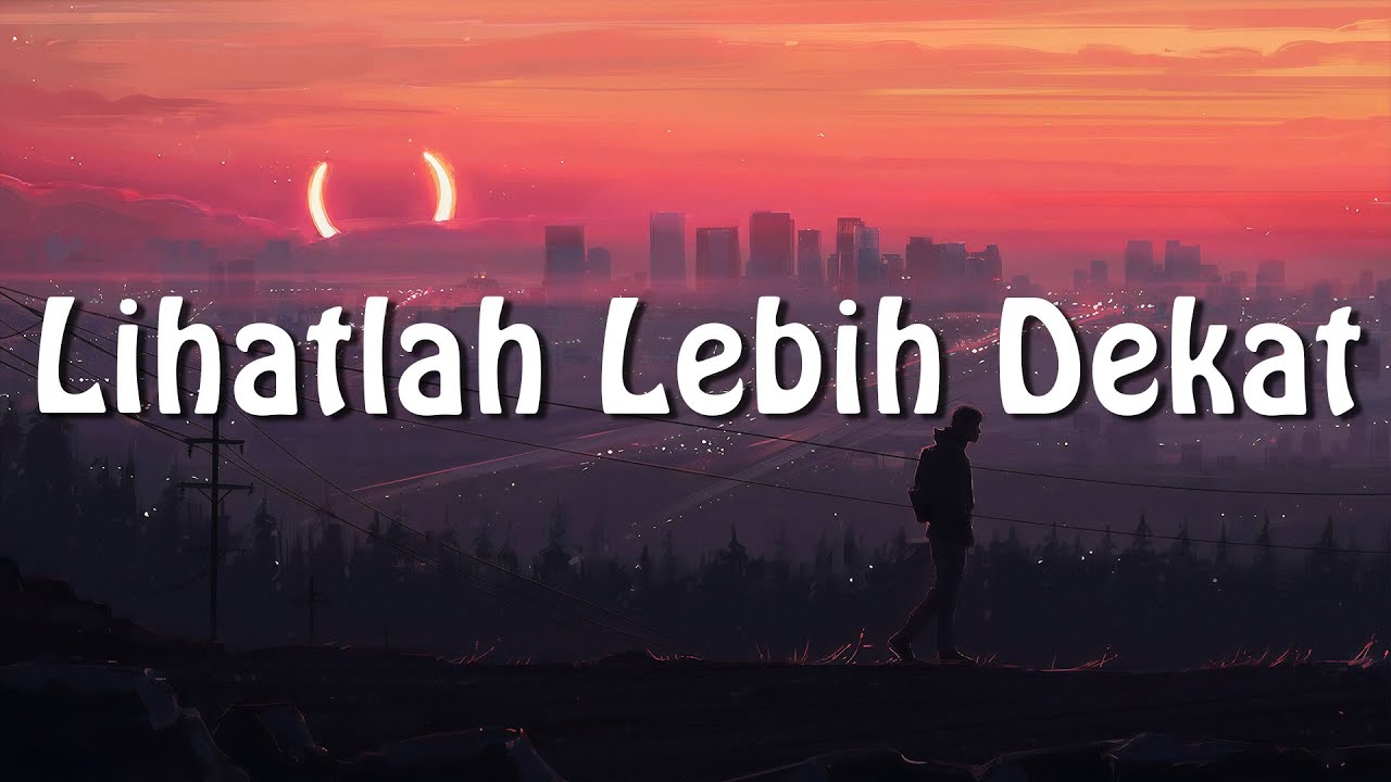 Lihatlah Lebih Dekat (OST Pertualangan Sherina) - Jakarta Movin (Lirik ...