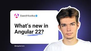 What’s new in Angular 22? — Dawid Kostka — Angular Developer