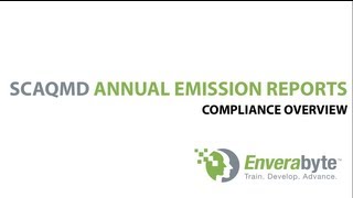 Enverabyte™: Overview of SCAQMD Annual Emission Reports
