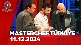 MasterChef Türkiye | 11.12.2024  @masterchefturkiye