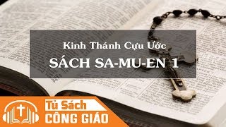 Sách Sa-Mu-En (Quyển 1) - Trọn Bộ 31 Chương | Kinh Thánh Cựu Ước