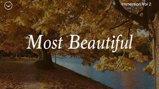 Most Beautiful/So in Love || 2 Hour Piano Instrumental for Prayer and Worship