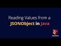 Reading / Parsing Data from a JSONObject