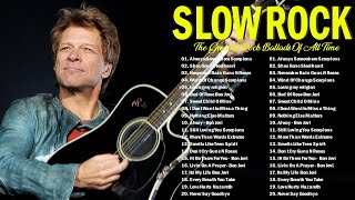 Slow Rock Nonstop Medley 70s 80s 90s 🔥 Best Slow Rock Ballads Of All Time Full album 2024