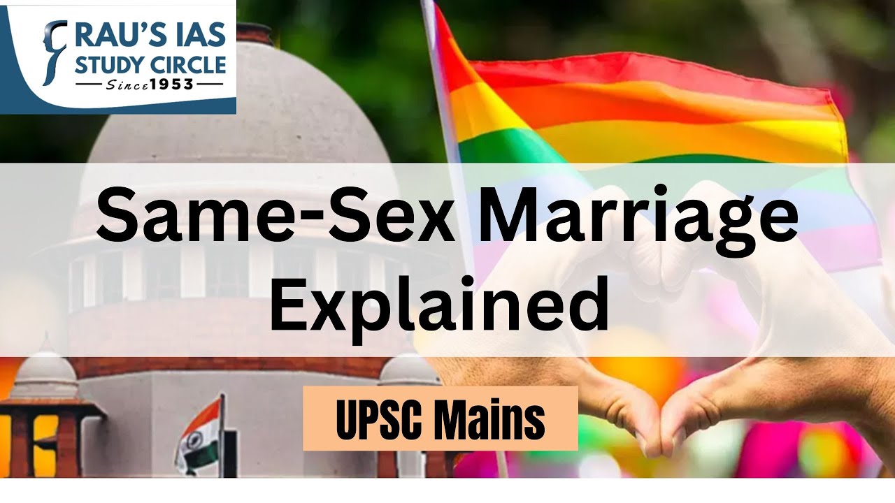 Same Sex Marriage | Supreme Court Verdict | Current Affairs | UPSC ...