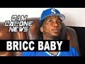 Bricc Baby on Chris Brown: He's a Smoker, When We Cross Paths We Gonna Fight