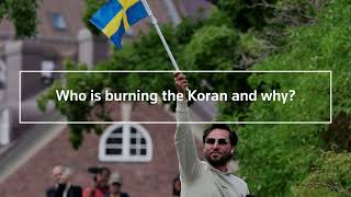 Why are Sweden and Denmark having a Koran crisis?