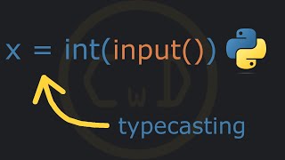 The Ultimate Guide To Python Typecasting & Input() | #5